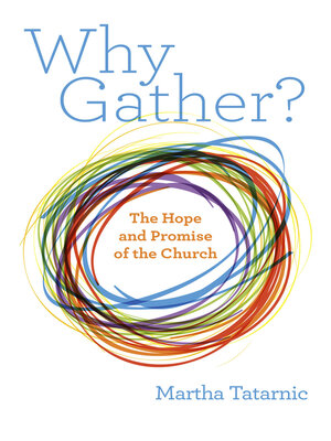 cover image of Why Gather?